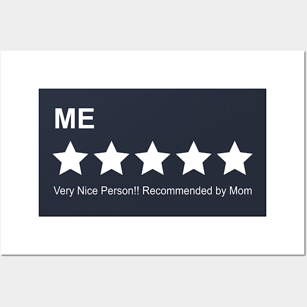 People Rating Five Star Recommend by Mom Wall Art by kaitokid